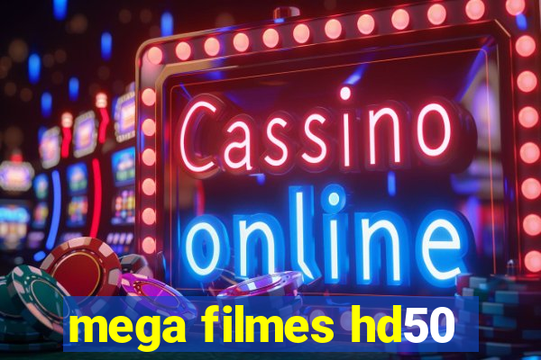 mega filmes hd50